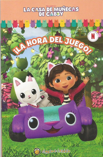 La Casa De Muñecas De Gabby - La Hora Del Juego ! - Autores 