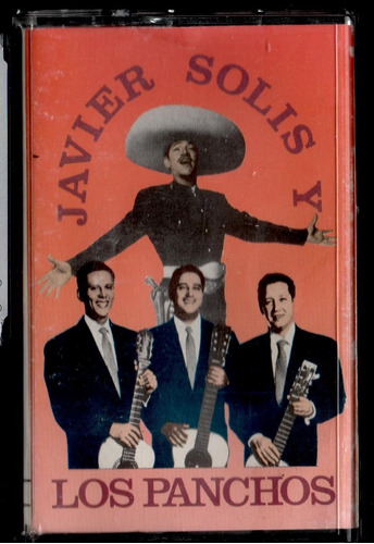 Cassette  Javier Solís Y Los Panchos.