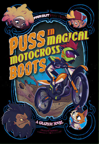 Puss In Magical Motocross Boots: A Graphic Novel, De Lozano, Omar. Editorial Stone Arch Books, Tapa Blanda En Inglés