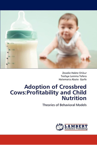 Libro: Adoption Of Crossbred Cows:profitability And Child Nu