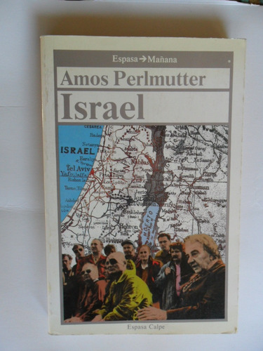 Israel - Amos Perlmutter - Espasa Calpe - Impecable