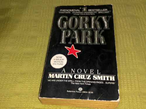 Gorky Park - Martin Cruz Smith - Ballantine Book