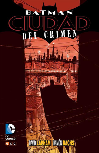 Libro Batman: Ciudad Del Crimen - Lapham, David