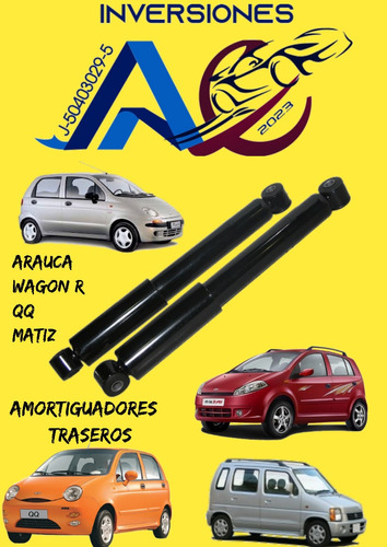 Amortiguadores Traseros Wagon R Chery Arauca X1 Qq6