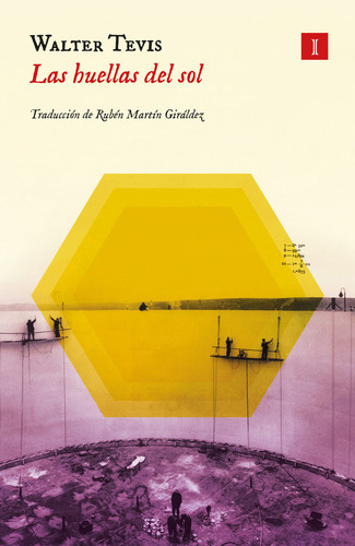 Las Huellas Del Sol: , De Tevis, Walter., Vol. 1. Editorial Oceano, Tapa Pasta Blanda, Edición 1 En Español, 2024
