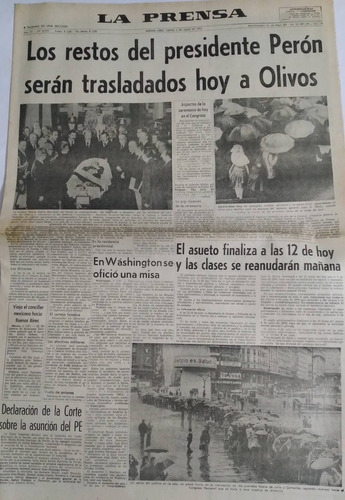 La Prensa 4/7/1974 Muerte Peron ,traslasan Restos A Olivos