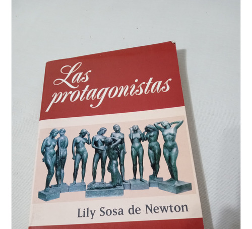 Las Protagonistas Lily Sosa De Newton Plus Ultra Palermo Env