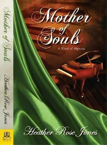 Mother Of Souls, De Heather Rose Jones. Editorial Bella Books, Tapa Blanda En Inglés