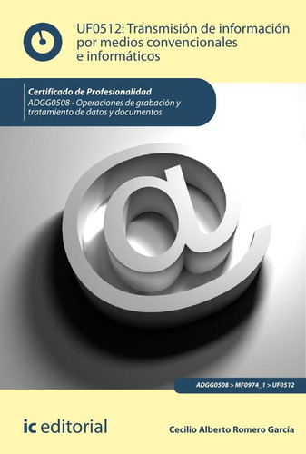 Transmisión De Información Por Medios Convencionales E In...