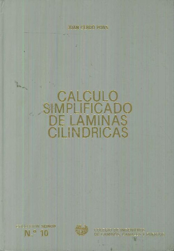 Libro Calculo Simplificado De Laminas Cilindricas De Juan Ce