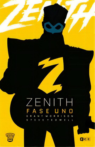 Zenith: Fase Uno, De Grant  Morrison. Editorial Ecc España, Edición 1 En Español, 2013