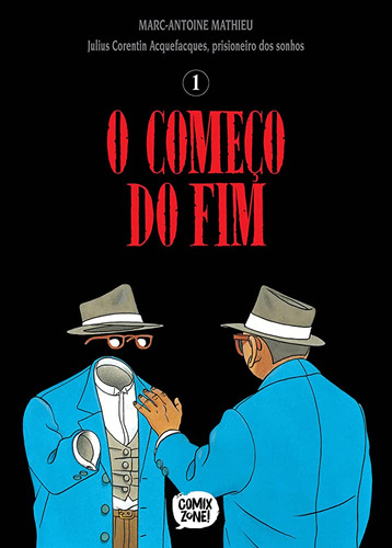 Prisioneiro Dos Sonhos Vol. 3 - O Começo Do Fim, De Marc Antoine Mathieu.