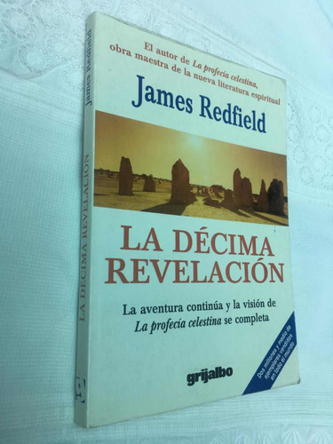 La Décima Revelación Autor James Redfield Editorial Grijlabo