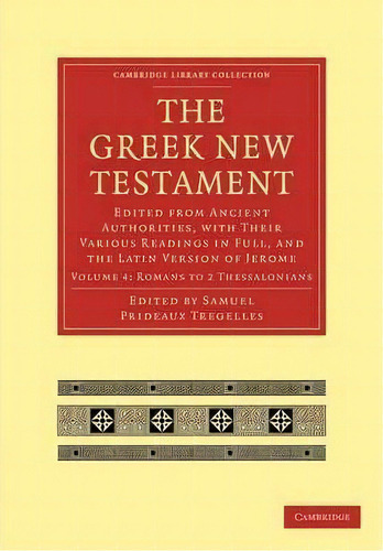 The Greek New Testament, De Samuel Prideaux Tregelles. Editorial Cambridge University Press, Tapa Blanda En Inglés