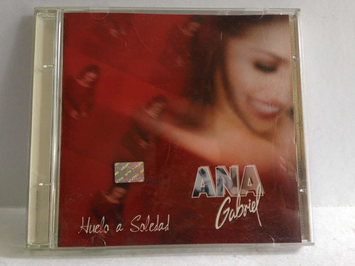 Cd Ana Gabriel Huelo A Soledad 100% Original