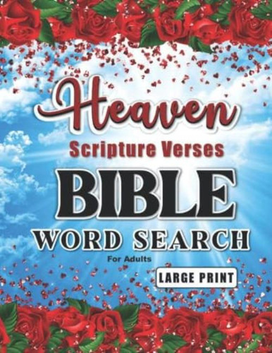 Heaven Bible Verses Word Search For Adults Large Print: Glimpses Of Heaven Revealed In Bible Word Searches, Word Puzzles And Word Finds, De Meadows, Susan. Editorial Oem, Tapa Dura En Inglés