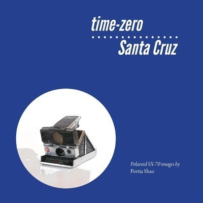 Libro Time-zero Santa Cruz : Manipulated Polaroid Images ...