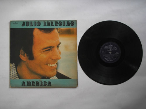 Lp Vinilo Julio Iglesias America  Edicion Colombia 1976