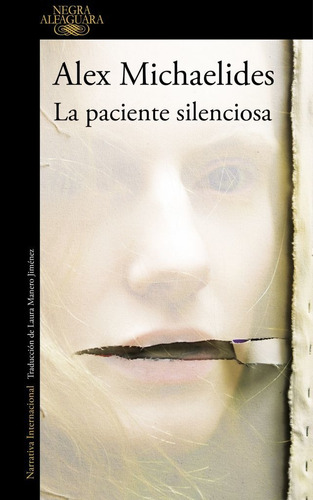 La Paciente Silenciosa - Alex Michaeldes, de Michaelides, Alex. Editorial Alfaguara, tapa blanda en español