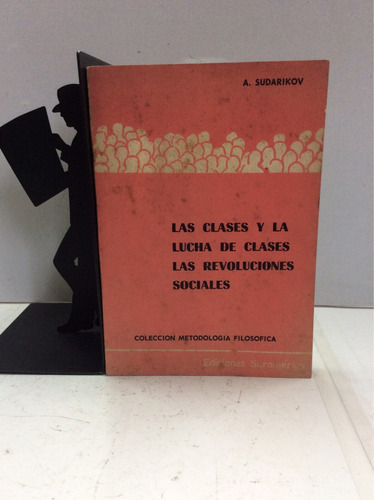 Las Clases Y La Lucha De Clases, Las Revoluci...a. Sudarikov