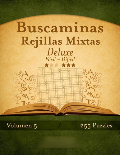 Libro: Buscaminas Rejillas Mixtas Deluxe De Fácil A Difícil