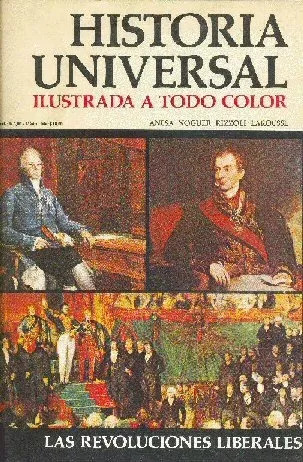 Historia Universal - Las Revoluciones Liberales