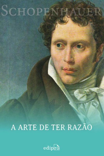 Arte De Ter Razao, A