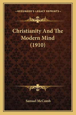 Libro Christianity And The Modern Mind (1910) - Mccomb, S...