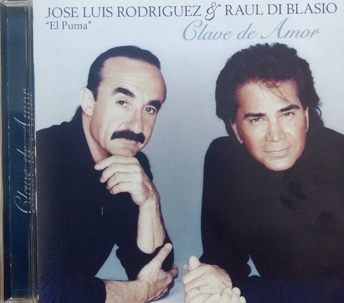 José Luis Rodríguez Y Raúl Di Blasio - Clave De Amor