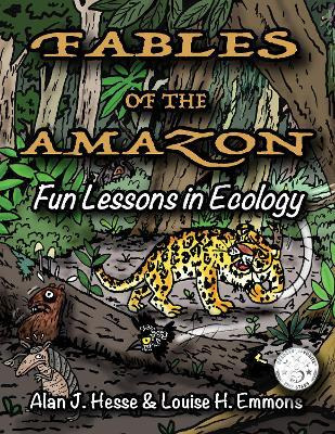 Libro Fables Of The Amazon : Fun Lessons In Ecology - Ala...