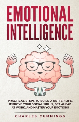 Libro Emotional Intelligence: Practical Steps To Build A ...