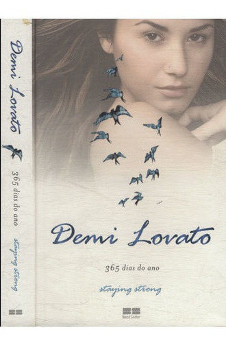 365 Dias Do Ano   Staying Strong