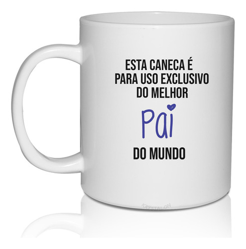 Caneca Branca Personalizada Para Dia Dos Pais Melhor Pai