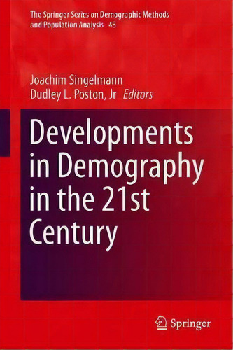 Developments In Demography In The 21st Century, De Joachim Singelmann. Editorial Springer Nature Switzerland Ag, Tapa Dura En Inglés