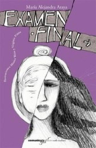 Libro - Examen Final (coleccion Veinte Escalones) - Araya M