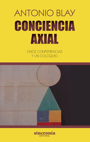 Libro Conciencia Axial - Blay, Antonio