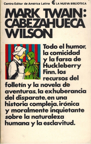 Cabezahueca  Wilson (b4)/mark Twain/ Centro Editor