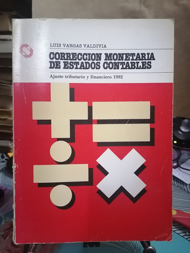 Corrección Monetaria De Estados Contables / Luis Vargas