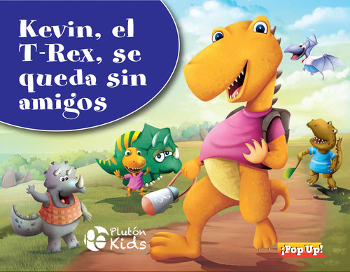 Kevin El T-rex ¡pop Up! - Autor