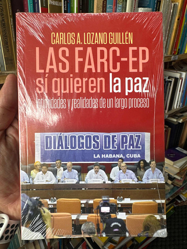 Las Farc - Ep Si Quieren La Paz - Libro Nuevo Y Original
