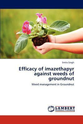 Libro Efficacy Of Imazethapyr Against Weeds Of Groundnut ...