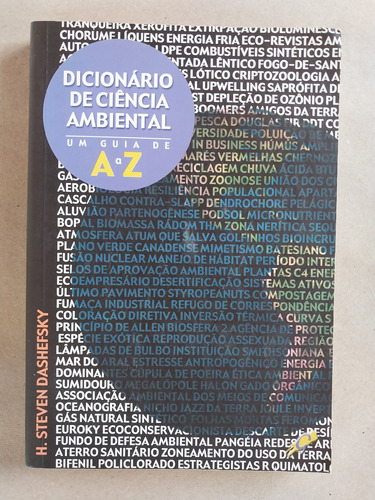 Dicionário De Ciência Ambiental - Um Guia De A A Z
