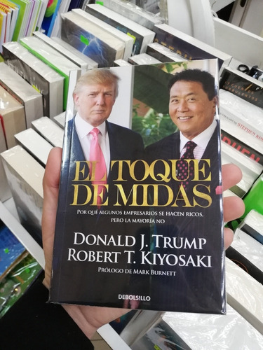 Libro El Toque De Midas - Donald Trump - Robert Kiyosaki