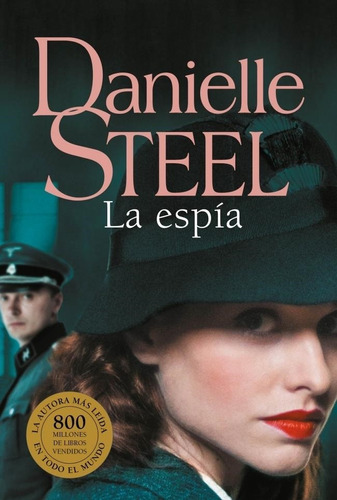 La Espía Danielle Steel Plaza & Janes