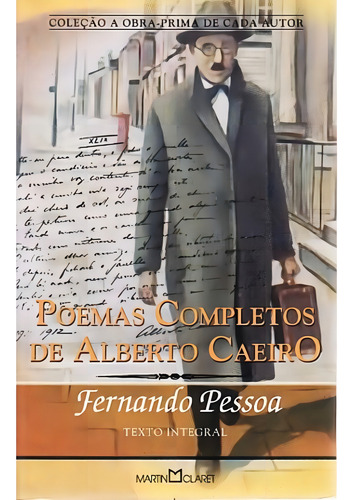 Poemas completos de Alberto Caeiro, de Fernando Pessoa. Editora Martin Claret, capa mole em português