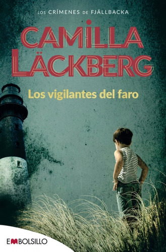 Vigilantes Del Faro / Camila Lackberg (envíos)