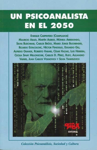 Un Psicoanalista En El 2050 - Aa.vv