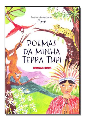 Libro Poemas Da Minha Terra Tupi De Mate Brinque Book