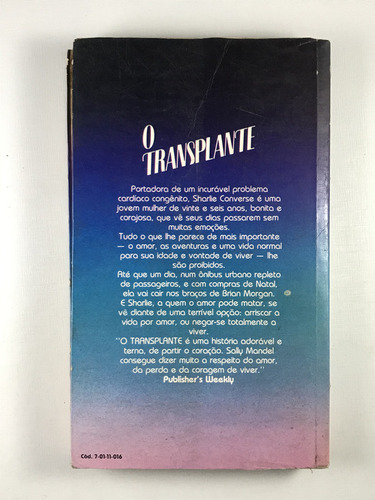 Livro O Transplante Sally Mandel Melhoramentos 1982 - E6