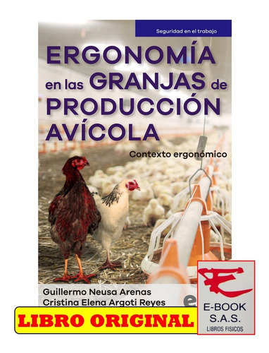 Ergonomía En Las Granjas De Producción Agrícola